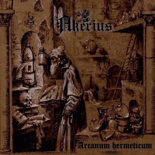 Akerius : Arcanum Hermeticum Akerius : Arcanum Hermeticum